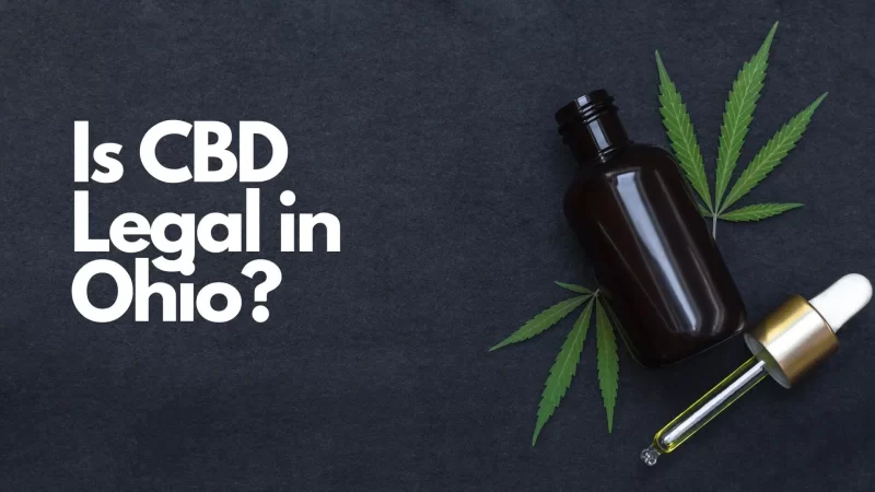 a poster on Is CBD legal in Ohio