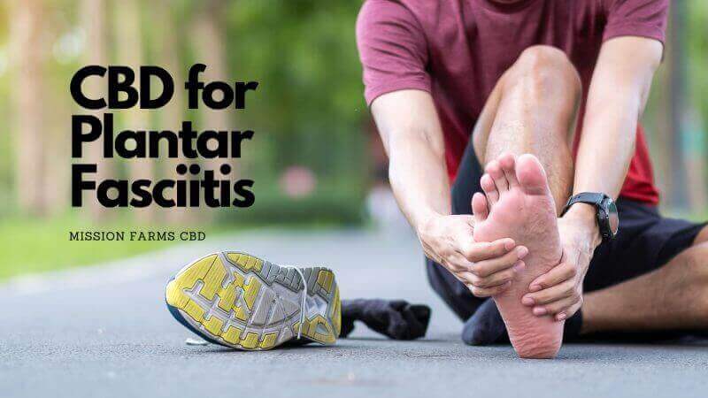 CBD for Plantar Fasciitis