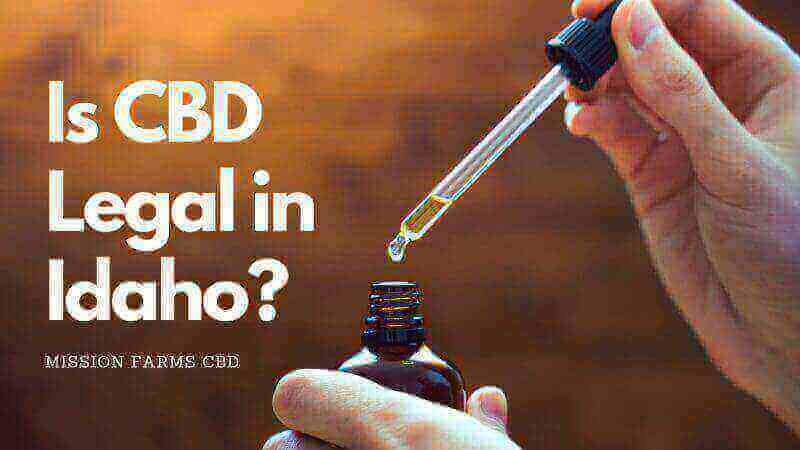 poster on is cbd legal in Idaho page